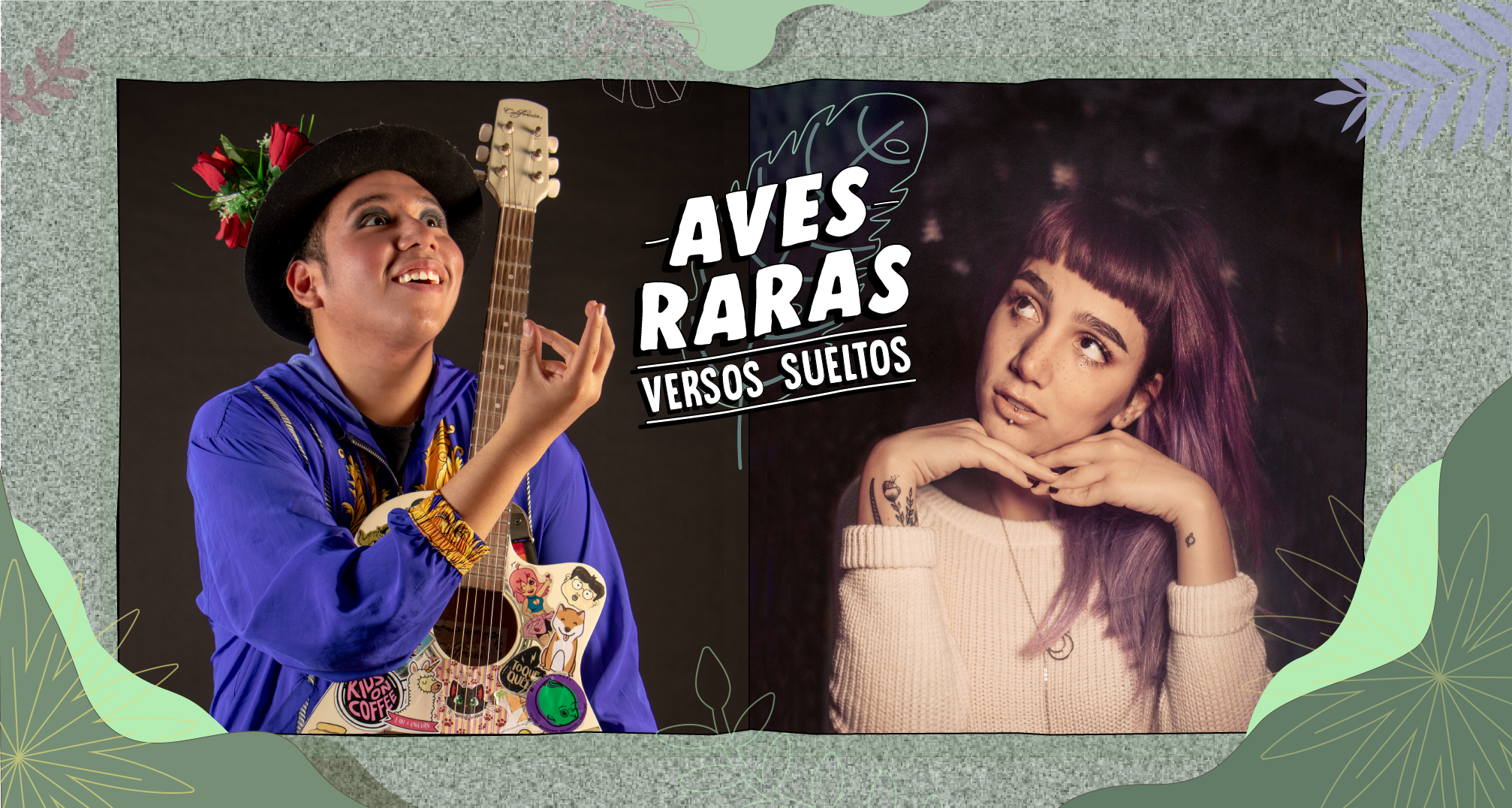 Aves Raras. Versos Sueltos: Marden Crunjer y Naïa Valdez